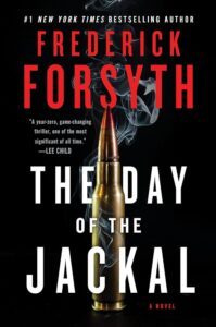 The Day of the Jackal by Frederick Forsyth